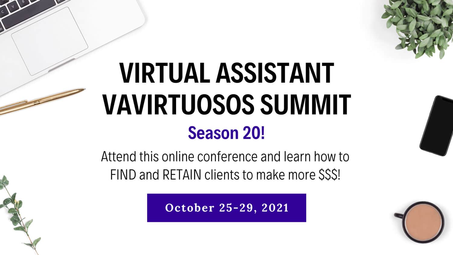 Virtual Assistant VAvirtuosos Summit Season20