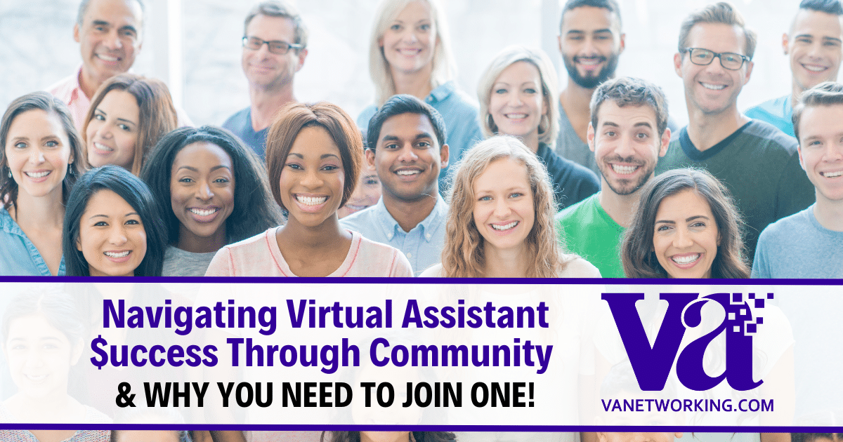 Virtual Assistant Networking Association Va Training And Resources Since 2003 Virtual 9525